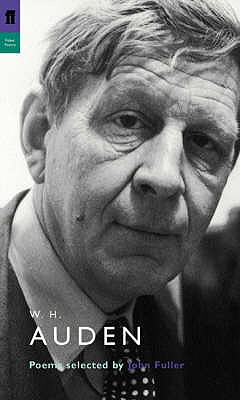 W. H. Auden - Auden, W.H., and Fenton, James (Editor), and Fuller, John (Editor)