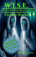 W.I.S.E. Frozen World