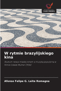 W rytmie brazylijskiego kina