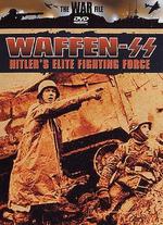 Waffen SS: Hitler's Elite Fighting Force