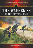 Waffen SS in the East: 1941-1943