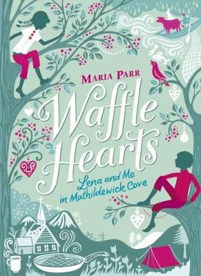 Waffle Hearts - Parr, Maria, and Puzey, Guy (Translated by)