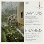Wagner: Bacchanale; Brahms: Symphony No. 1