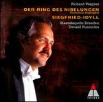 Wagner: Der Ring des Nibelungen (Orchestral Highlights); Siegfried-Idyll