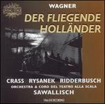 Wagner: Die fliegende Holländer