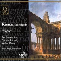 Wagner: Rienzi (Abridged) - Alois Pernerstorfer (vocals); Anne Lund Christiansen (vocals); Christa Ludwig (vocals); Heinz Holecek (vocals);...