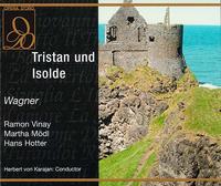 Wagner: Tristan und Isolde - Gerhard Stolze (vocals); Gerhard Unger (vocals); Hans Hotter (vocals); Hermann Uhde (vocals); Ira Malaniuk (vocals);...