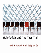 Wah-to-yah & the Taos Trail.