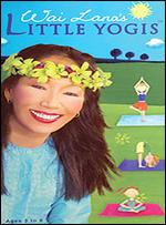 Wai Lana Yoga: Little Yogis, Vol. 1 - 