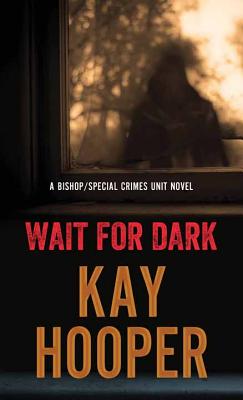 Wait for Dark - Hooper, Kay