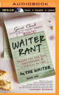 Waiter Rant: Thanks for the Tip - Confessions of a Cynical Waiter