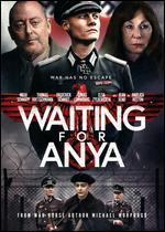 Waiting for Anya