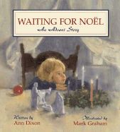 Waiting for Noel: An Advent Story