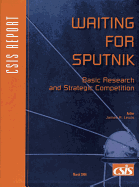 Waiting for Sputnik: Basic Research and Strategic Competition