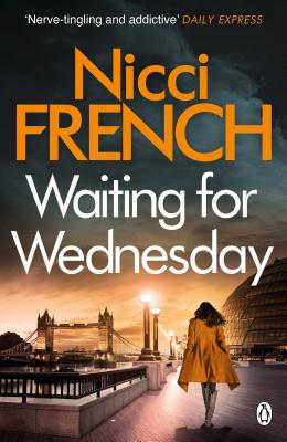 Waiting for Wednesday: A Frieda Klein Novel (3) - French, Nicci
