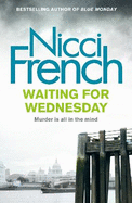 Waiting for Wednesday: A Frieda Klein Novel (3)