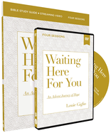 Waiting Here for You Study Guide with DVD: An Advent Journey of Hope