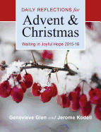Waiting in Joyful Hope 2015-16: Daily Reflections for Advent and Christmas