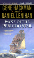 Wake of the Perdido Star