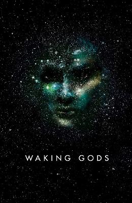 Waking Gods: Themis Files Book 2 - Neuvel, Sylvain