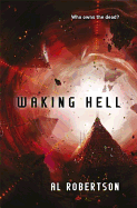 Waking Hell: The Station Series Book 2