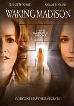 Waking Madison - Katherine Brooks