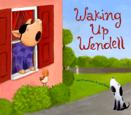 Waking Up Wendell - Stevens, April