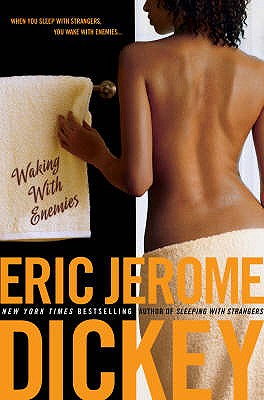 Waking With Enemies - Dickey, Eric Jerome