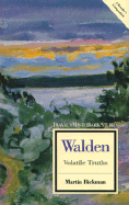 Walden: Volatile Truths - Bickman, Martin