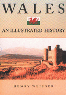 Wales: An Illustrated History