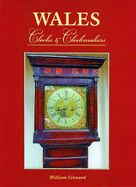 Wales: Clocks and Clockmakers