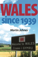 Wales Since 1939