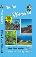 Walk! Madeira