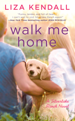 Walk Me Home - Kendall, Liza