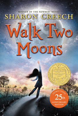 Walk Two Moons: A Newbery Award Winner - Creech, Sharon