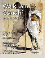 Walk with Gandhi: B?thar na Saoirse
