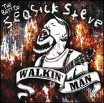 Walkin' Man: The Best of Seasick Steve