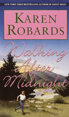 Walking After Midnight - Robards, Karen