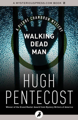 Walking Dead Man - Pentecost, Hugh