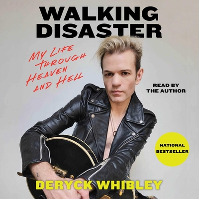 Walking Disaster: My Life Through Heaven and Hell - Whibley, Deryck (Read by)