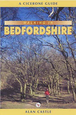 Walking in Bedfordshire - Castle, Alan