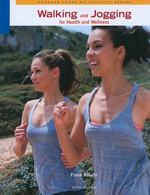Walking & Jogging for Health & Wellness