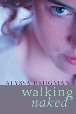 Walking Naked - Brugman, Alyssa