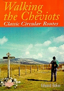 Walking the Cheviots: Classic Circular Routes