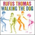 Walking the Dog - Rufus Thomas