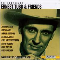 Walking the Floor over You [Laserlight] - Ernest Tubb