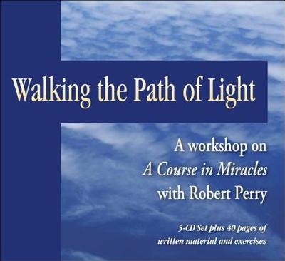 Walking the Path of Light - Perry, Robert