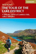 Walking the Tour of the Lake District: A nine-day circuit of Cumbria's fells, valleys and lakes
