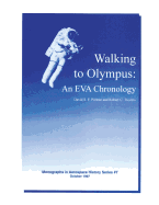 Walking to Olympus: An EVA Chronology - Trevino, Robert C, and Portree, David S F