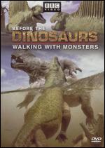 Walking with Monsters: Before the Dinosaurs - 